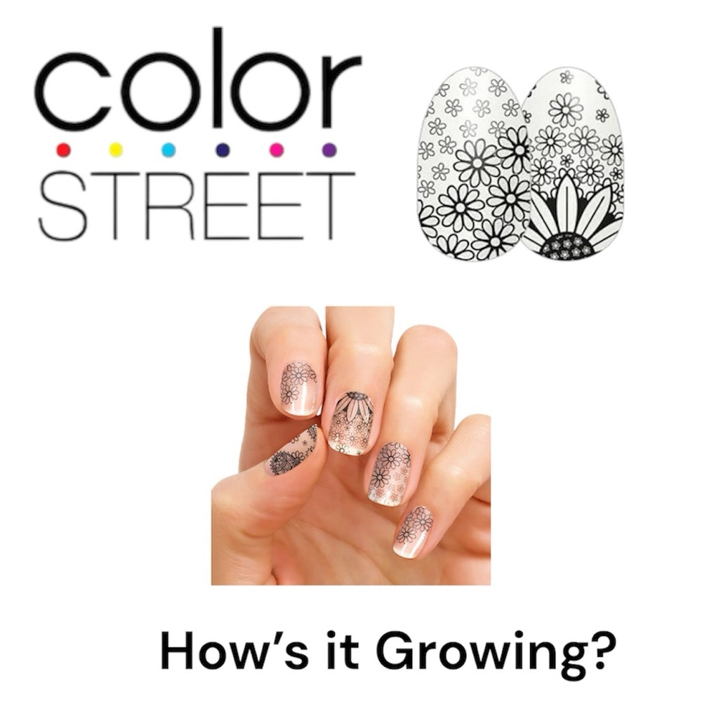 3 FOR $35: COLOR STREET Nail Strips - How's it Growing?